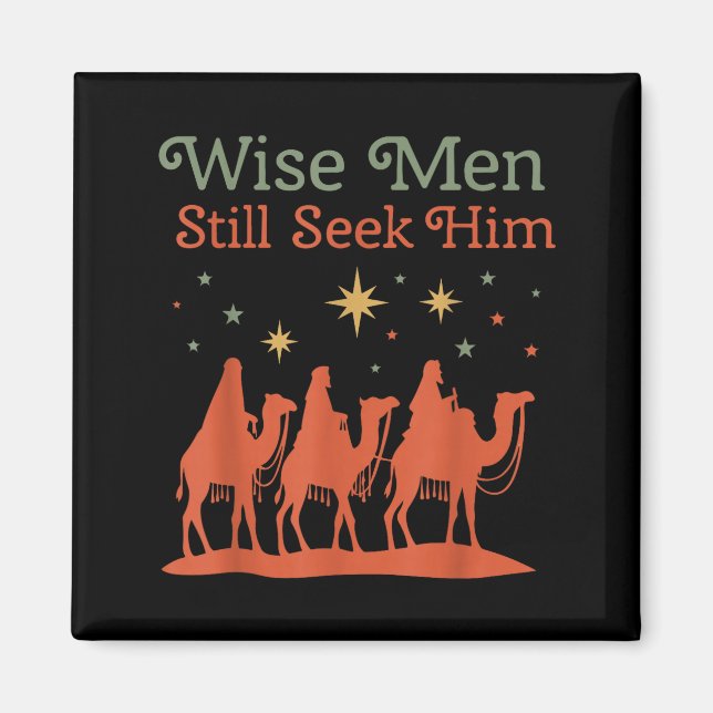 Wise Men Still Seek Him Nativity Scene Christian C Magnet (Vorne)