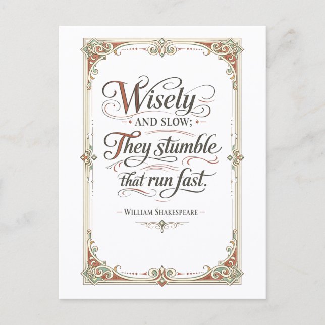 "Wisely and Slow" Shakespeare Postkarte (Vorderseite)