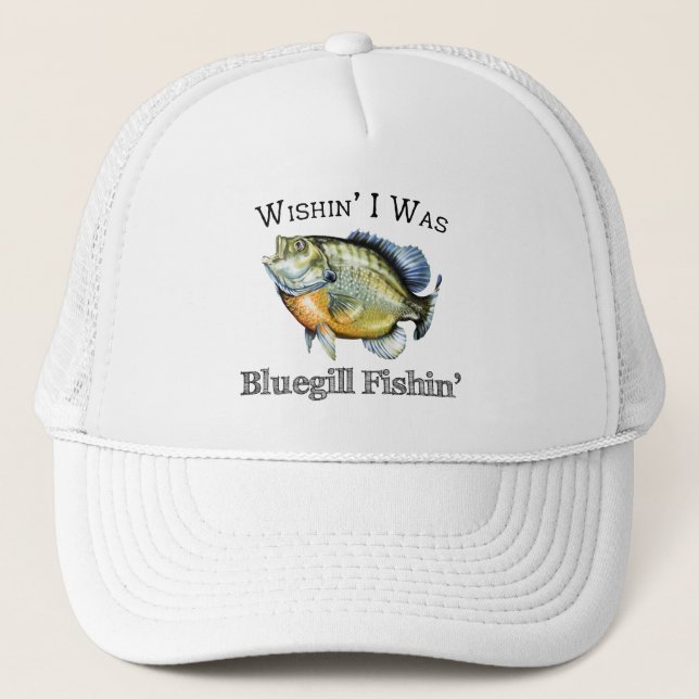 Wishin I war Sonnenfisch Fishin Truckerkappe (Vorderseite)