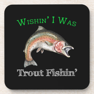 Wishin zum Foreut Fishin Getränkeuntersetzer