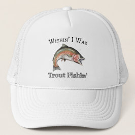 Wishin zum Trout-Fischling Truckerkappe