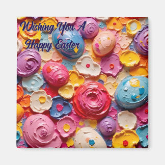 Wishing You A Happy Easter ~  Magnet