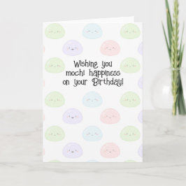 Wishing you mochi happiness Birthday Card Karte