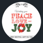 Wishing you peace love and Joy Runder Aufkleber<br><div class="desc">Wishing you peace love and Joy</div>