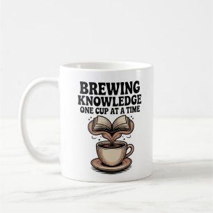Wissen Ein Cup zu einer Zeit Lehrer Kaffee brauen Kaffeetasse