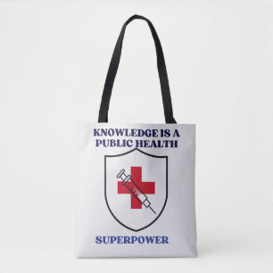 Wissen ist eine öffentliche Gesundheits-Superpower Tasche