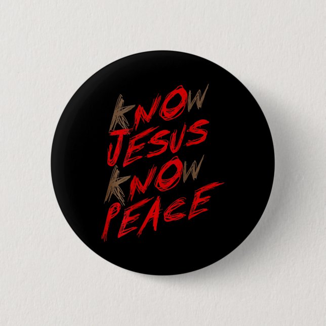 Wissen Jesus kennen Frieden (auf der Rückseite) Button (Vorderseite)