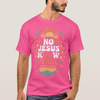 Wissen Jesus kennen Frieden Christlich Gott Glaube T-Shirt
