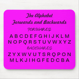 Wissen Sie, dass Ihr Alphabet und rückwärts Mousepad