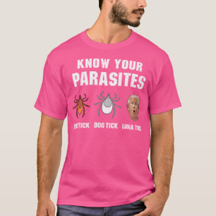 Wissen Sie Ihre Parasiten - Donald Trump T-Shirt