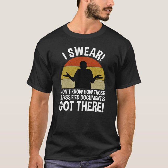 Wissen Sie nicht, wie dort die klassifizierten Dok T-Shirt (Vorderseite)