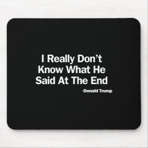 Wissen Sie wirklich nicht, was Trump Vs Biden 2024 Mousepad