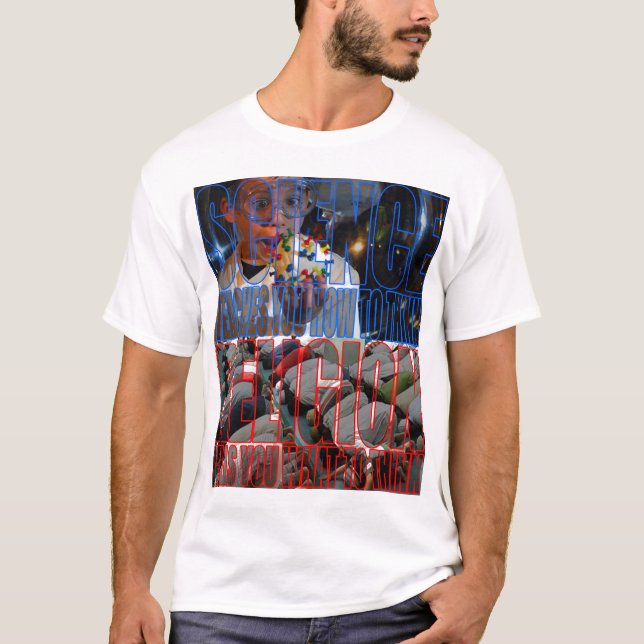 Wissenschaft bringt Ihnen bei, wie man denkt T-Shirt (Vorderseite)