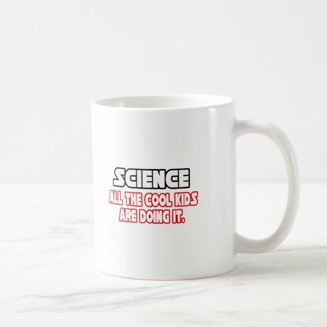 Wissenschaft... Coole Kinder Kaffeetasse (Rechts)