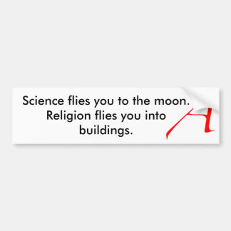 Wissenschaft fliegt Sie zu t… Autoaufkleber