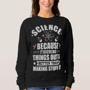 Wissenschaft für Chemie Lehrer Sweatshirt
