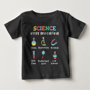Wissenschaft hält dich neugierig baby t-shirt
