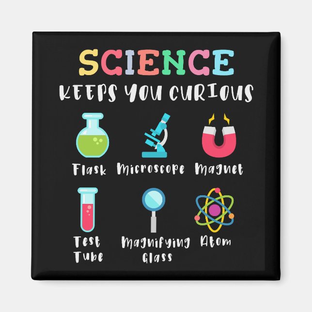 Wissenschaft hält dich neugierig magnet (Vorne)
