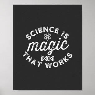 WISSENSCHAFT IST DIE FUNKTIONIERENDE MAGIE POSTER
