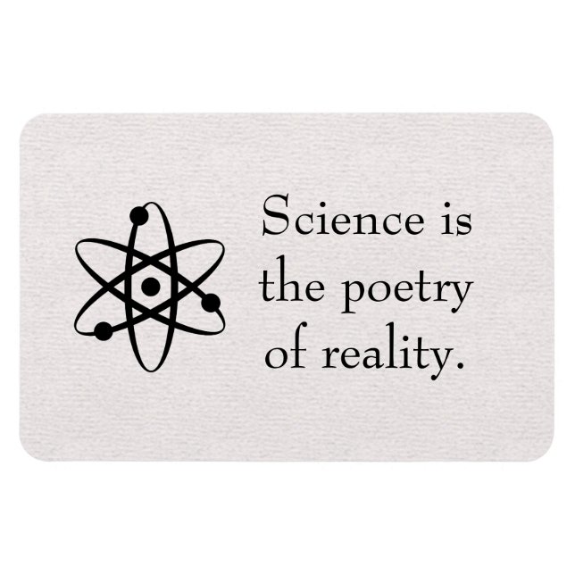 Wissenschaft ist die Poesie des Wirklichkeitsmagne Magnet (Horizontal)