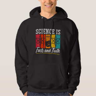 Wissenschaft ist Fakten und Wahrheit Biologie Chem Hoodie