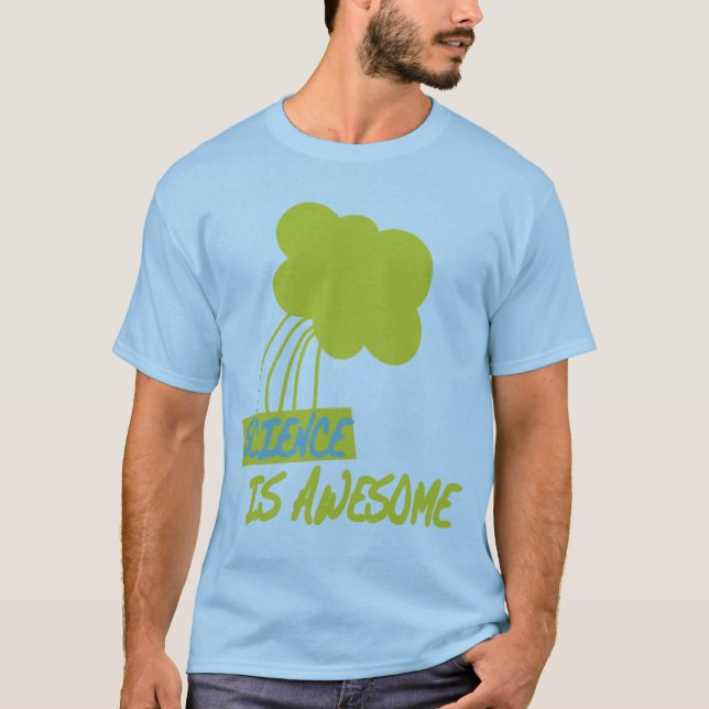 Wissenschaft ist fantastisch T-Shirt (Vorderseite)