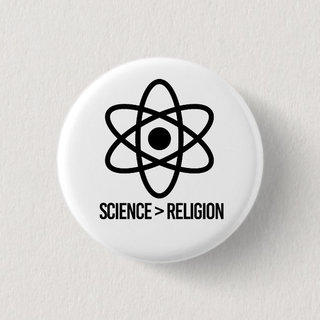Wissenschaft ist größer als Religion Button (Vorderseite)