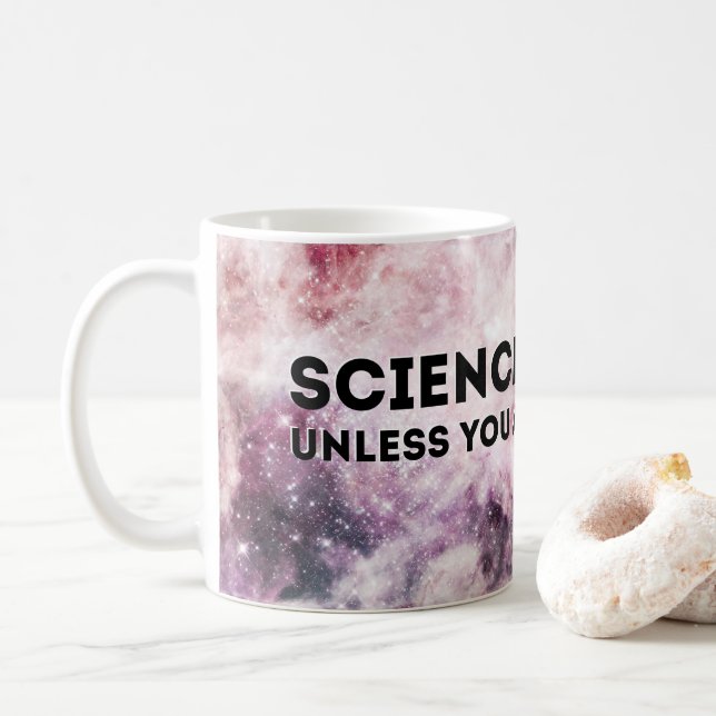 Wissenschaft ist hart kaffeetasse (Mit Donut)