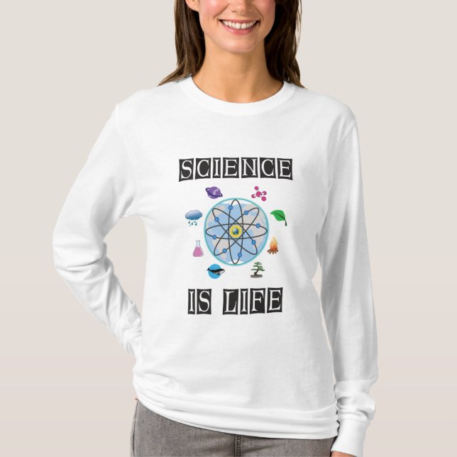Wissenschaft ist Leben T-Shirt (Vorderseite)