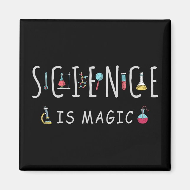 Wissenschaft ist Magie Magnet (Vorne)
