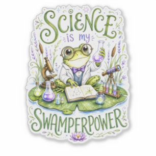 Wissenschaft ist mein Swamperpower-Frosch-Wissensc Aufkleber