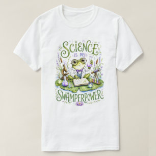 Wissenschaft ist mein Swamperpower-Frosch-Wissensc T-Shirt