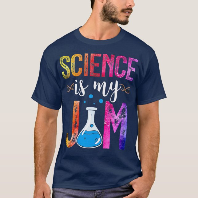 Wissenschaft ist meine Jam Scientists Wissenschaft T-Shirt (Vorderseite)