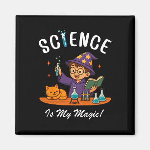 Wissenschaft ist meine Magie Zurück zur Schule Ste Magnet