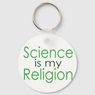 Wissenschaft ist meine Religion Schlüsselanhänger