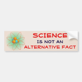 "Wissenschaft ist nicht eine alternative Tatsache" Autoaufkleber