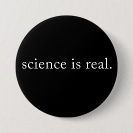 Wissenschaft ist real. button
