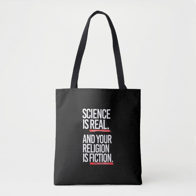 Wissenschaft ist real, und Ihre Religion ist Fikti Tasche (Vorderseite)
