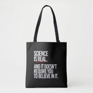 Wissenschaft ist real und man muss nicht glauben tasche