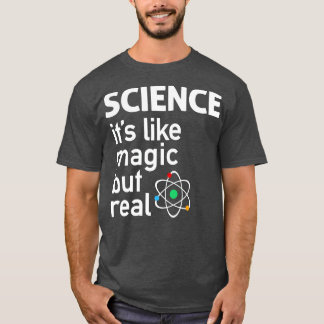 WISSENSCHAFT ist wie Magie, aber echtes Button T-Shirt