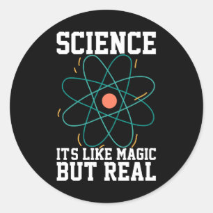 Wissenschaft ist wie Magie, aber real Runder Aufkleber