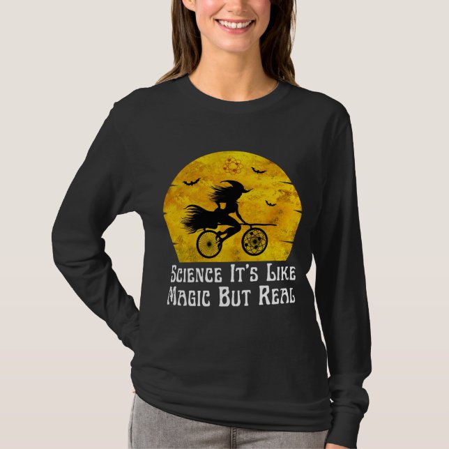 Wissenschaft ist wie Magie, aber real T-Shirt (Vorderseite)