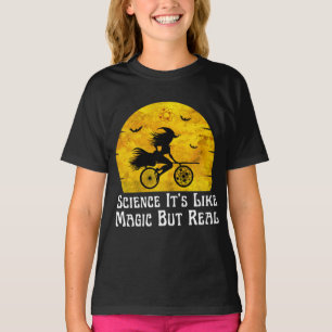 Wissenschaft ist wie Magie, aber real T-Shirt