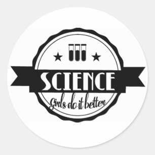 Wissenschaft. Mädchen machen es besser Runder Aufkleber