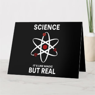 Wissenschaft mag eine Magie, aber real. Geschenk f Karte