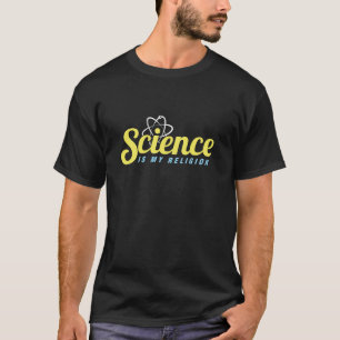 Wissenschaft Meine Religion Atheist Atheismus Wiss T-Shirt