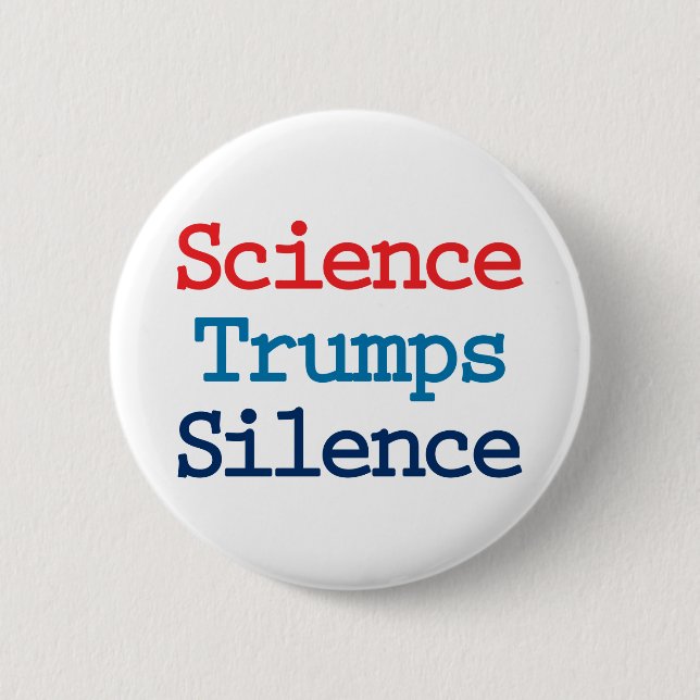 Wissenschaft Trumps Schweigen - Anti-Präsident Tru Button (Vorderseite)
