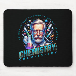 Wissenschaft, weil es besser ist, Dinge herauszufi Mousepad