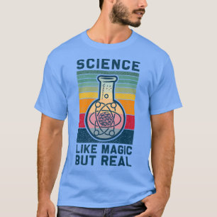 Wissenschaft wie Magie, aber echte, lustige Retro- T-Shirt