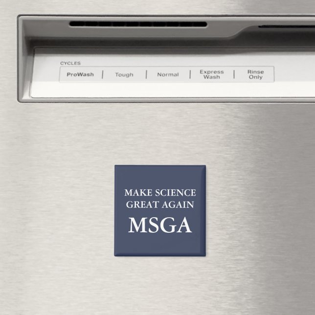 Wissenschaft wieder großartig MSGA Typografie Magnet (In Situ (Geschirrspüler))